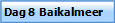  Dag 8  Baikalmeer